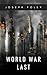 World War Last