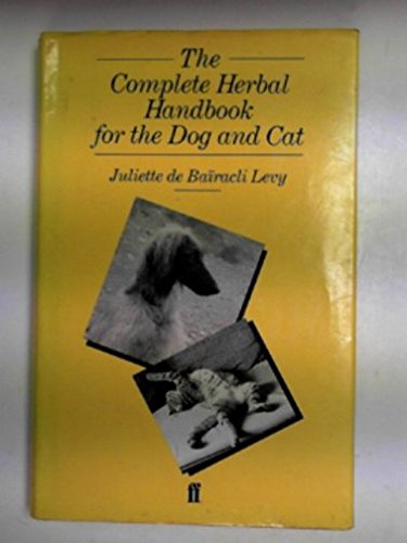 The Complete Herbal Handbook for Dog and Cat (Hardcover)