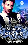 Secrets and Sorcery (The Warlock Prince's Guards, #1)