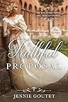 A Faithful Proposal by Jennie Goutet
