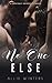 No One Else (Suncoast University #3)