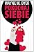 Pokochaj siebie (Polish Edition)