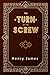 The Turn of the Screw