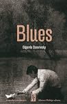 Blues (Biografias Y Testimonios / Biographies and Testimonials) (Spanish Edition)