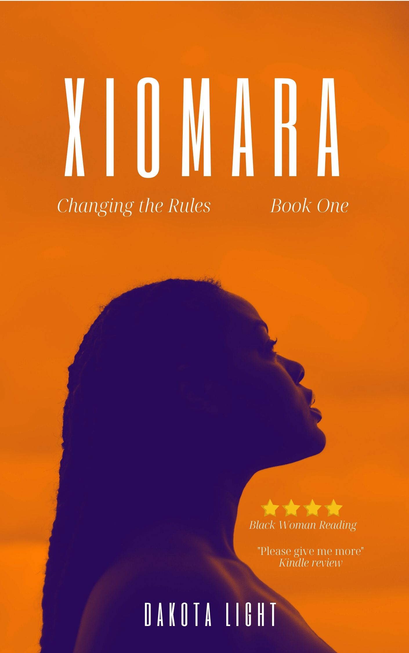 Xiomara (Changing the Rules Book 1)