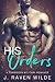 His Orders