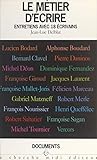 Le métier d'écrire (French Edition)
