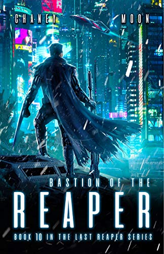 Bastion of the Reaper (The Last Reaper #10)