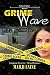 Grime Wave (Grime Fighters #2)