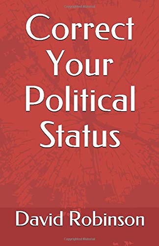 Correct Your Political Status (Paperback)