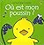 Où est mon poussin ? - Les tout-doux Usborne