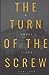 The Turn of the Screw by Henry James