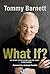 What If?: My Story of Belie...