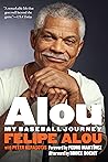 Alou: My Baseball Journey