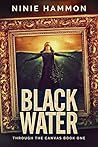 Black Water by Ninie Hammon