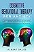 Cognitive Behavioral Therapy for Anxiety by Albert Dales