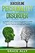 Borderline Personality Disorder  by Grace Ally
