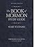 The Book of Mormon Study Guide: Start to Finish Revised Edition