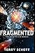 Fragmented (The Game is Life #8)