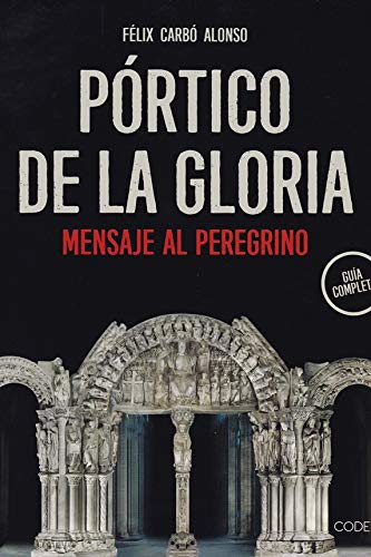 Pórtico de la Gloria (Paperback)