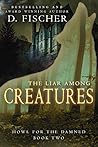 The Liar Among Creatures (Howl for the Damned, #2)