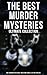 The Best Murder Mysteries U...