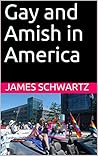 Gay and Amish in America
