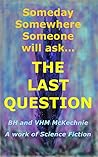 The Last Question