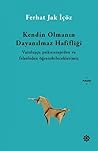 Kendin Olmanın Da...