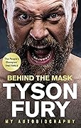 Behind the Mask: My Autobiography