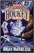 More It Happened in Hockey: More Weird & Wonderful Stories from Canada's Greatest Game