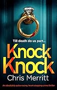 Knock Knock (Detectives Lockhart and Green, #1)
