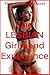 The Lesbian Girlfriend Expe...