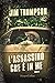 L'assassino che è in me