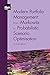 Modern Portfolio Management: From Markowitz to Probabilistic Scenario Optimisation