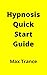 Hypnosis Quick Start Guide:...