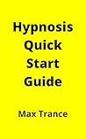 Hypnosis Quick St...