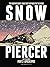 Snowpiercer: Prequel Vol. 2...