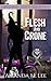 Flesh & Crone by Amanda M. Lee