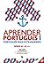 Aprender Portugues: Manual com CD