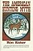 The American Hunting Myth by Ron Baker