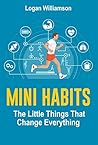 Mini Habits: The ...