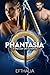Phantasia: A Bad Day On Olympus (Phi Athanatoi #2)