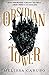 The Obsidian Tower by Melissa Caruso