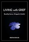 Living With Grief...