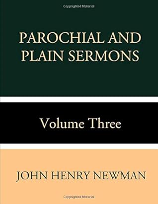 Parochial and Plain Sermons Vol. III