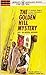 The Golden Hill Mystery