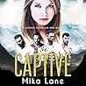 The Captive by Mika Lane