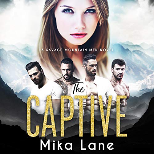 The Captive (Savage Mountain Men #1)