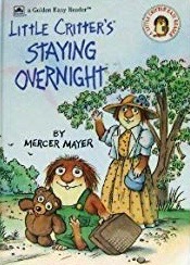 Little Critter's Staying Overnight (Hardcover)
